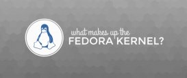 Fedora內(nèi)核構(gòu)成成分是什么?