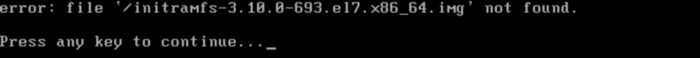 Centos7 開機時遇到initramfs-xxx.img not found錯誤導(dǎo)致虛擬機無法開啟問題處理